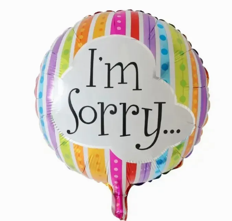 Im Sorry Balloon